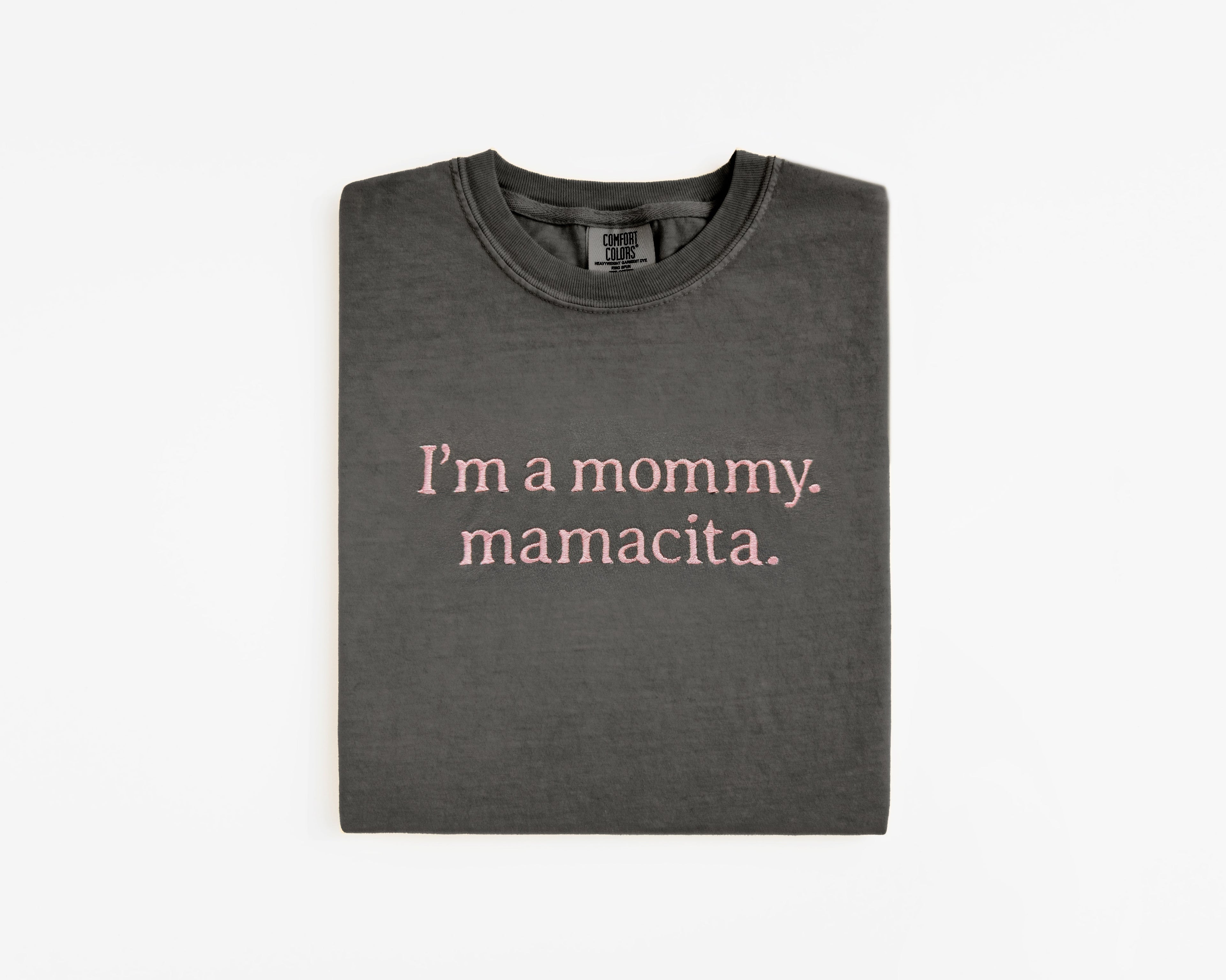 Embroidered Mamacita Shirt | Comfort Colors Oversized Mama T-Shirt